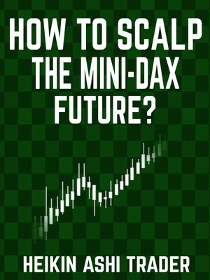 cover image of How to Scalp the Mini-DAX Future